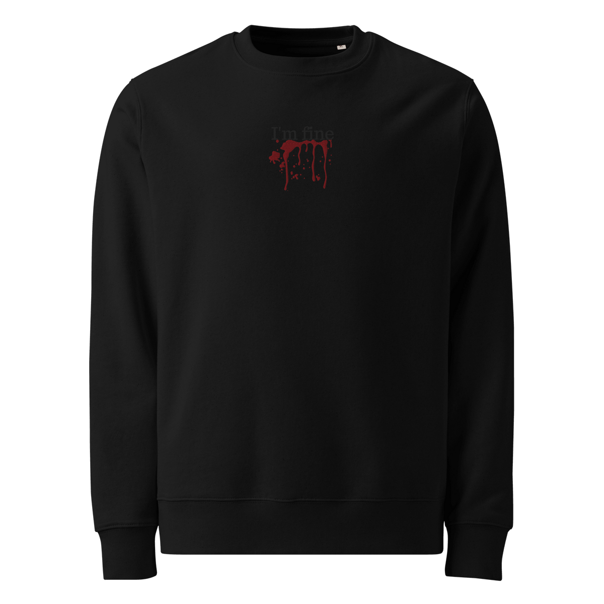 I'M FINE | SWEATSHIRT - UZVELC_KREKLU - T - SHIRT - 