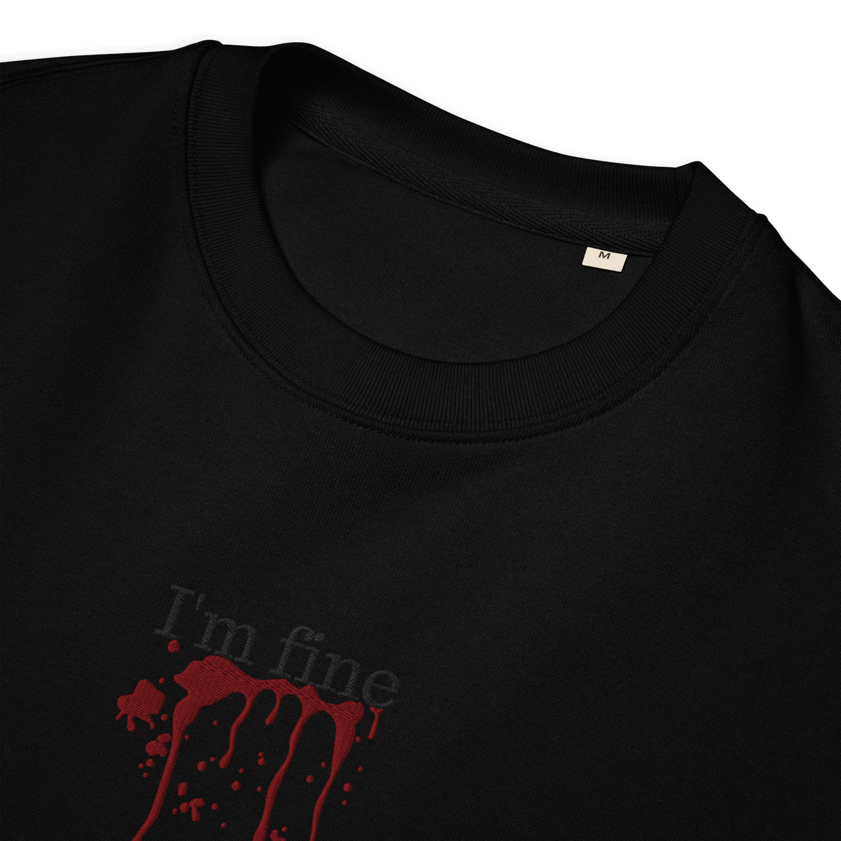 I'M FINE | SWEATSHIRT - UZVELC_KREKLU - T - SHIRT - 