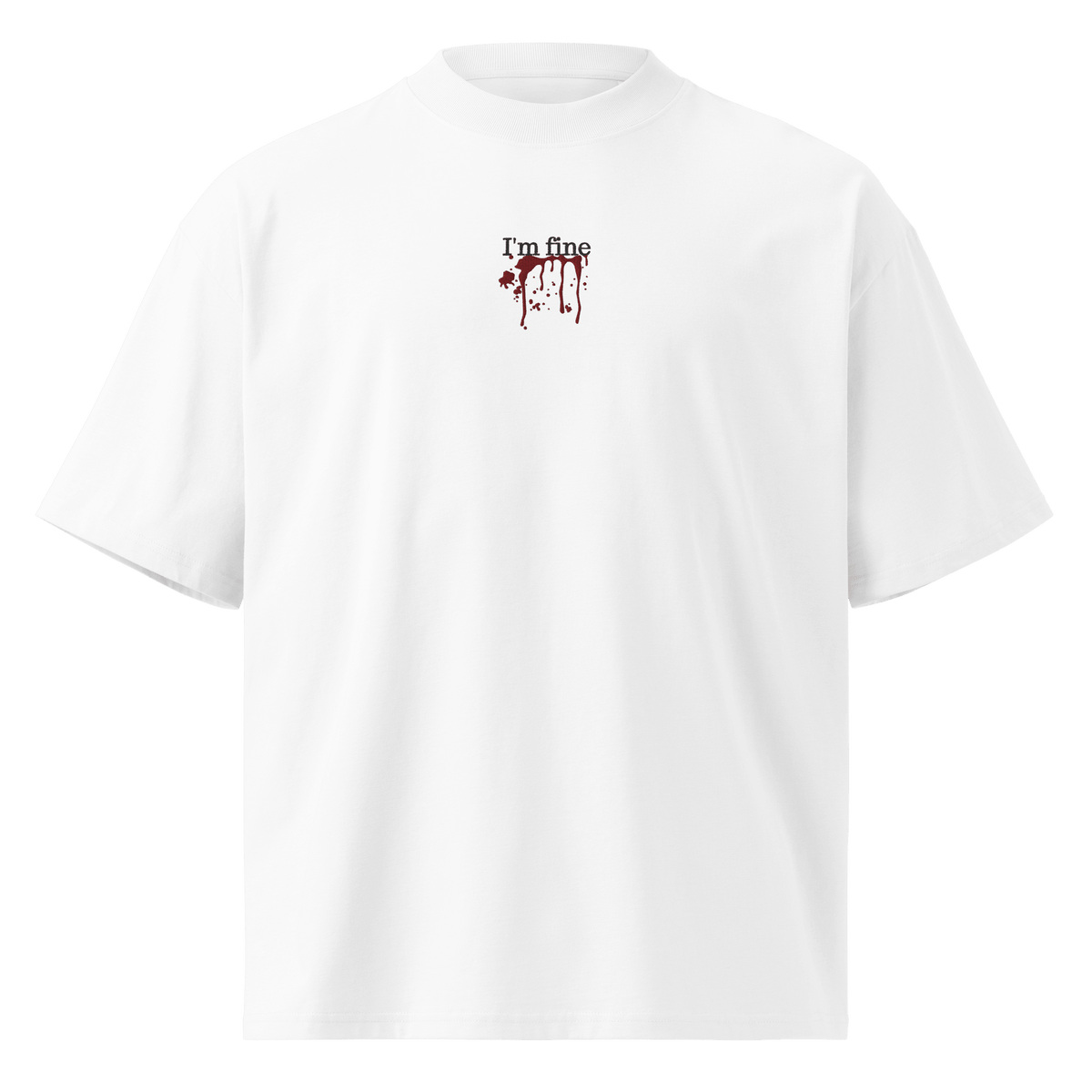 I’M FINE | T - SHIRT - UZVELC_KREKLU - T - SHIRT - 